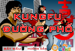 Game Kungfu đường phố
